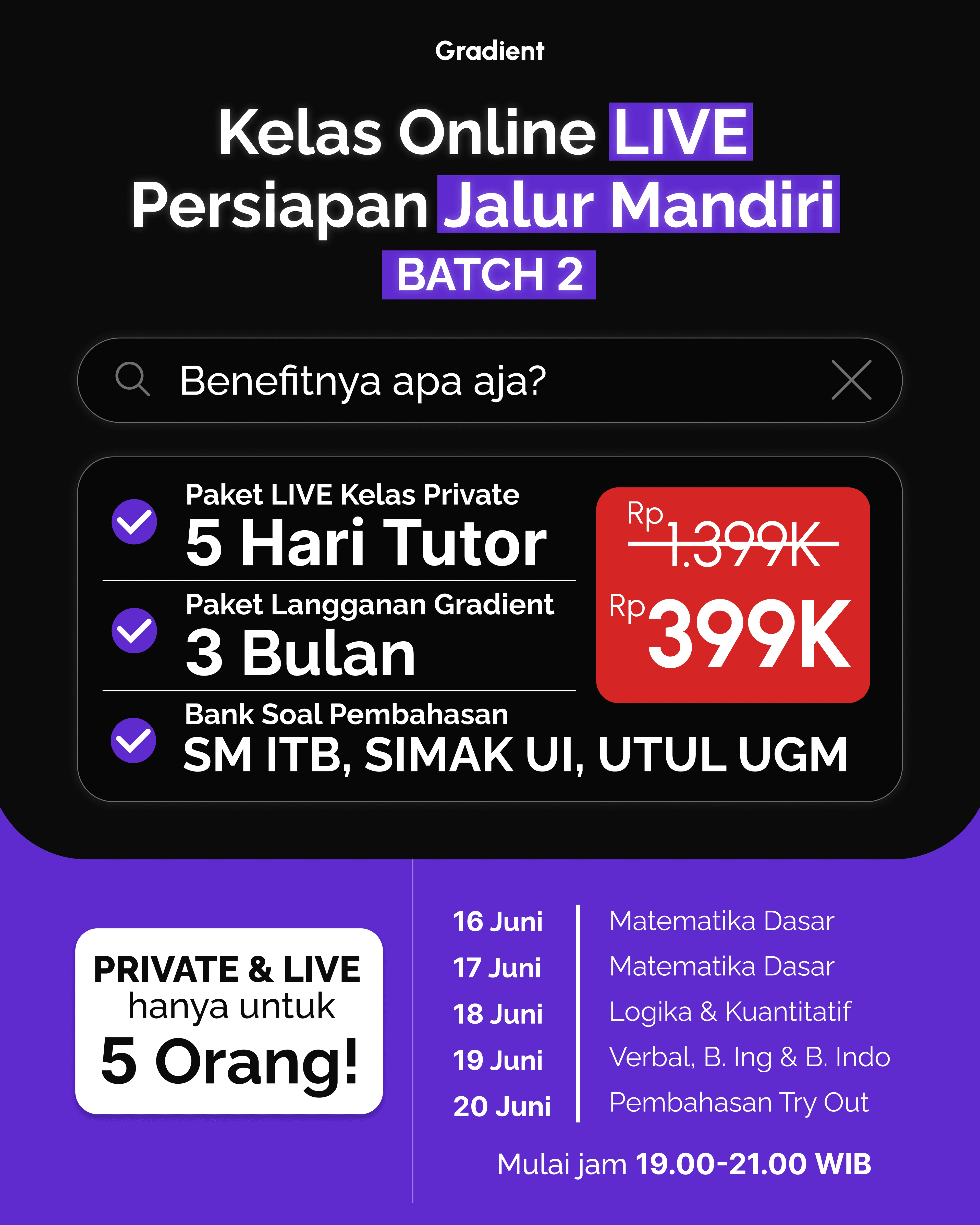 Kelas Live Persiapan Ujian Mandiri Batch 2 Gradient